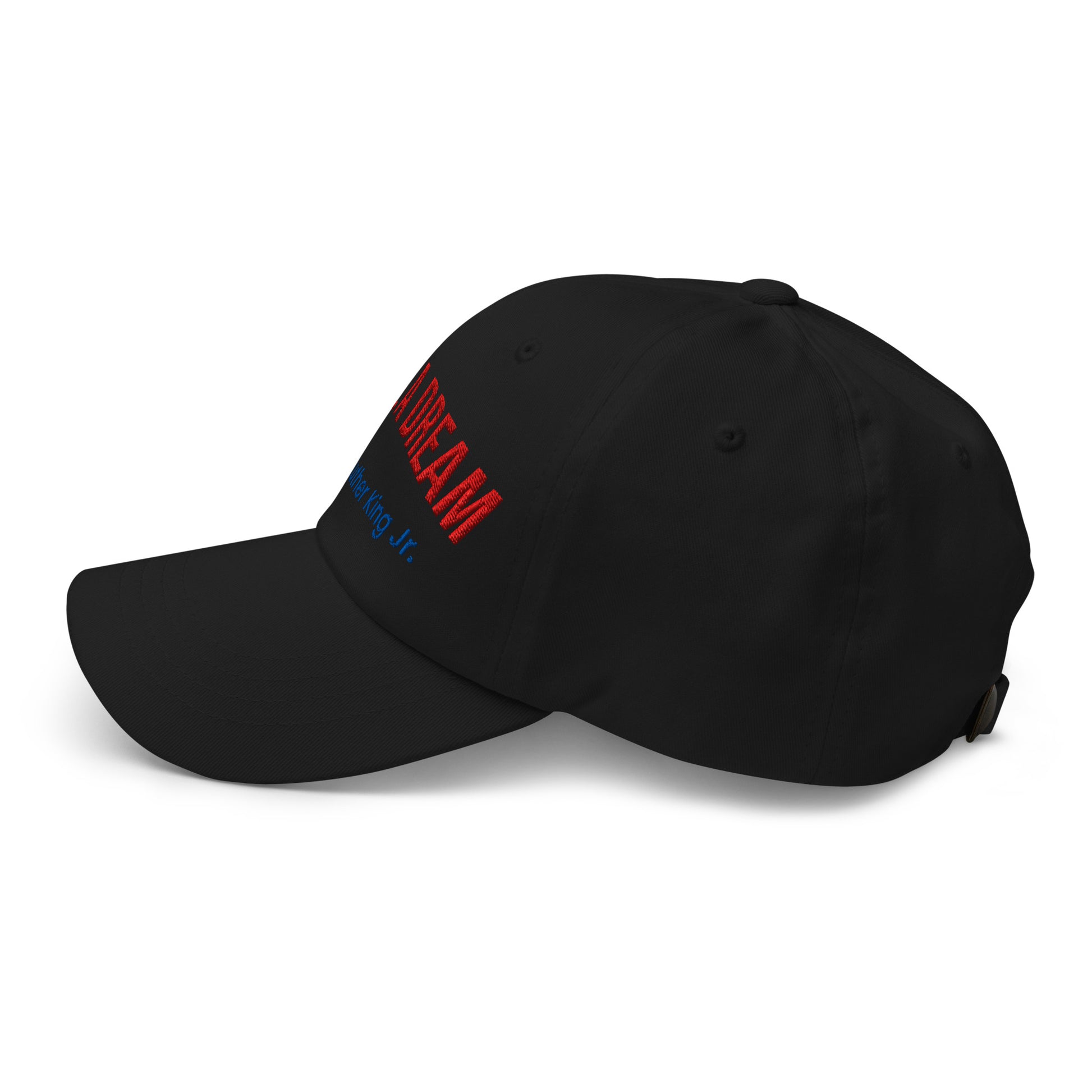 Dad hat - I have a dream Dad Hat Refine Zone