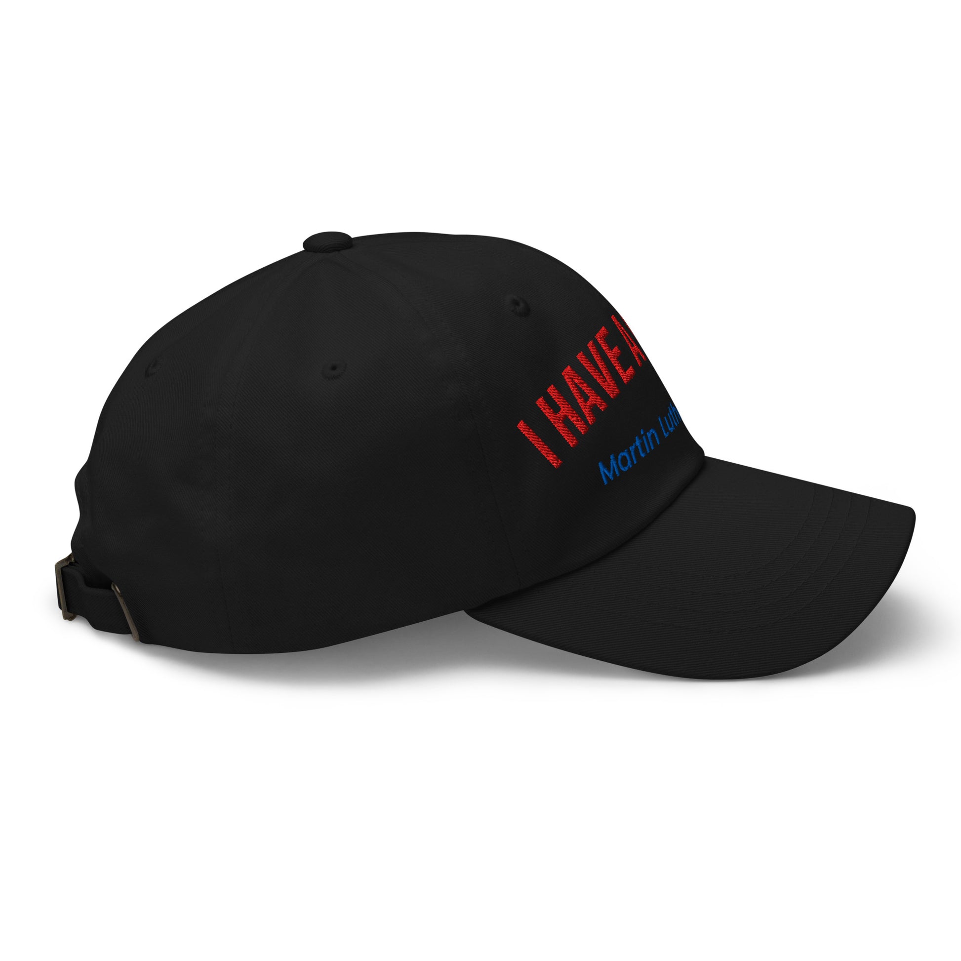 Dad hat - I have a dream Dad Hat Refine Zone