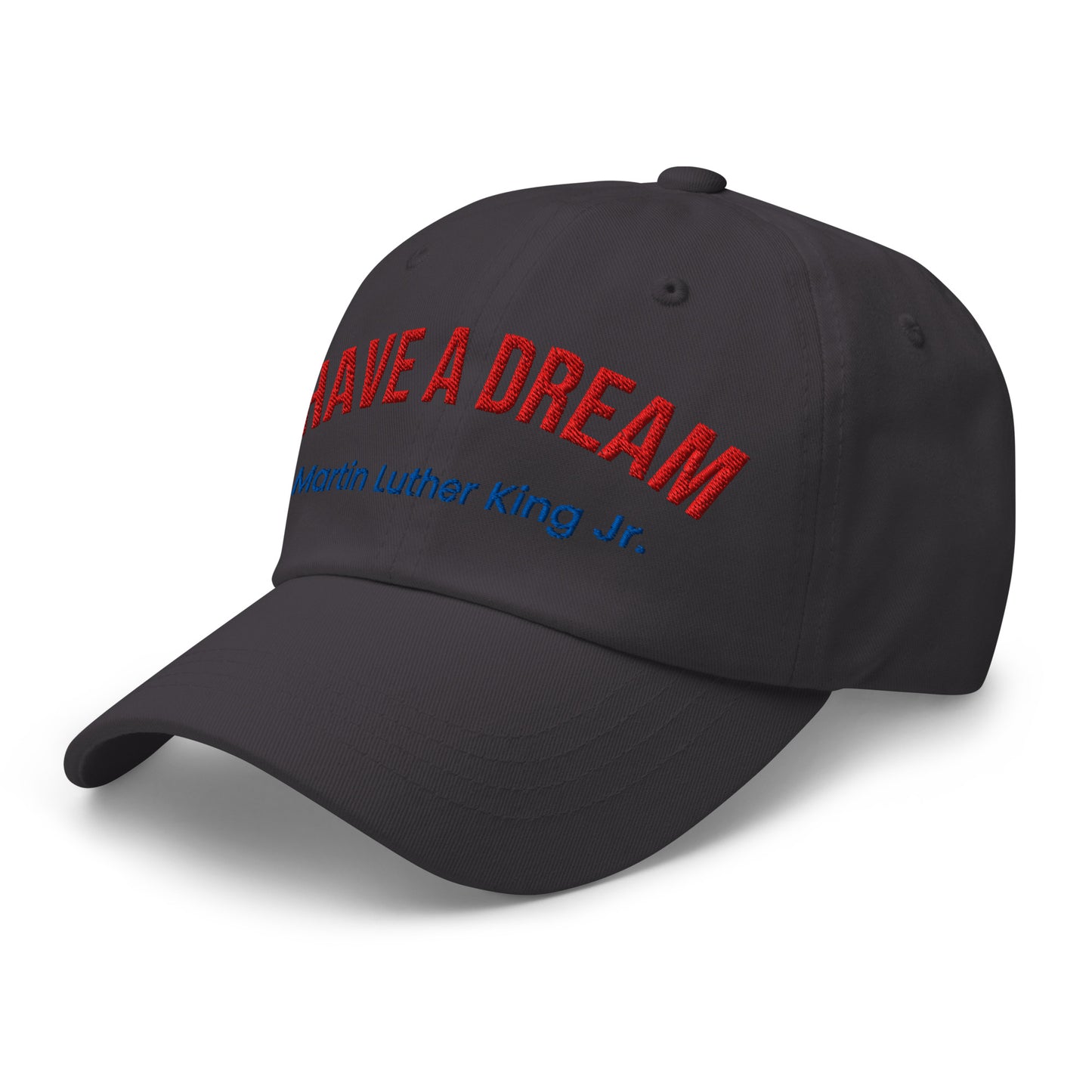 Dad hat - I have a dream Dad Hat Refine Zone
