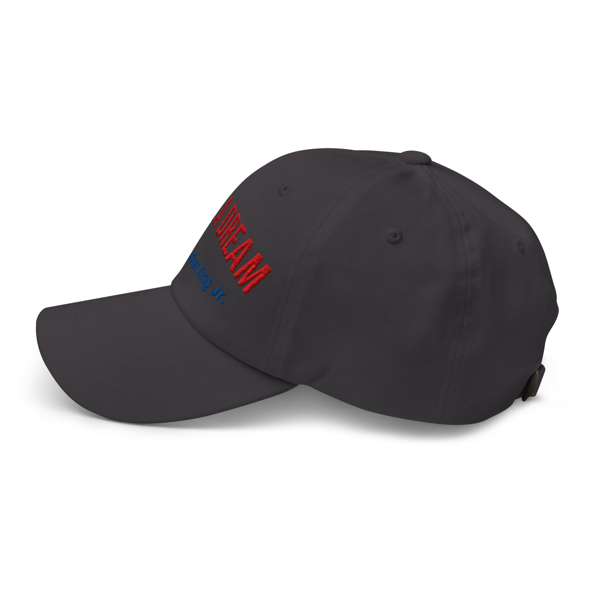 Dad hat - I have a dream Dad Hat Refine Zone