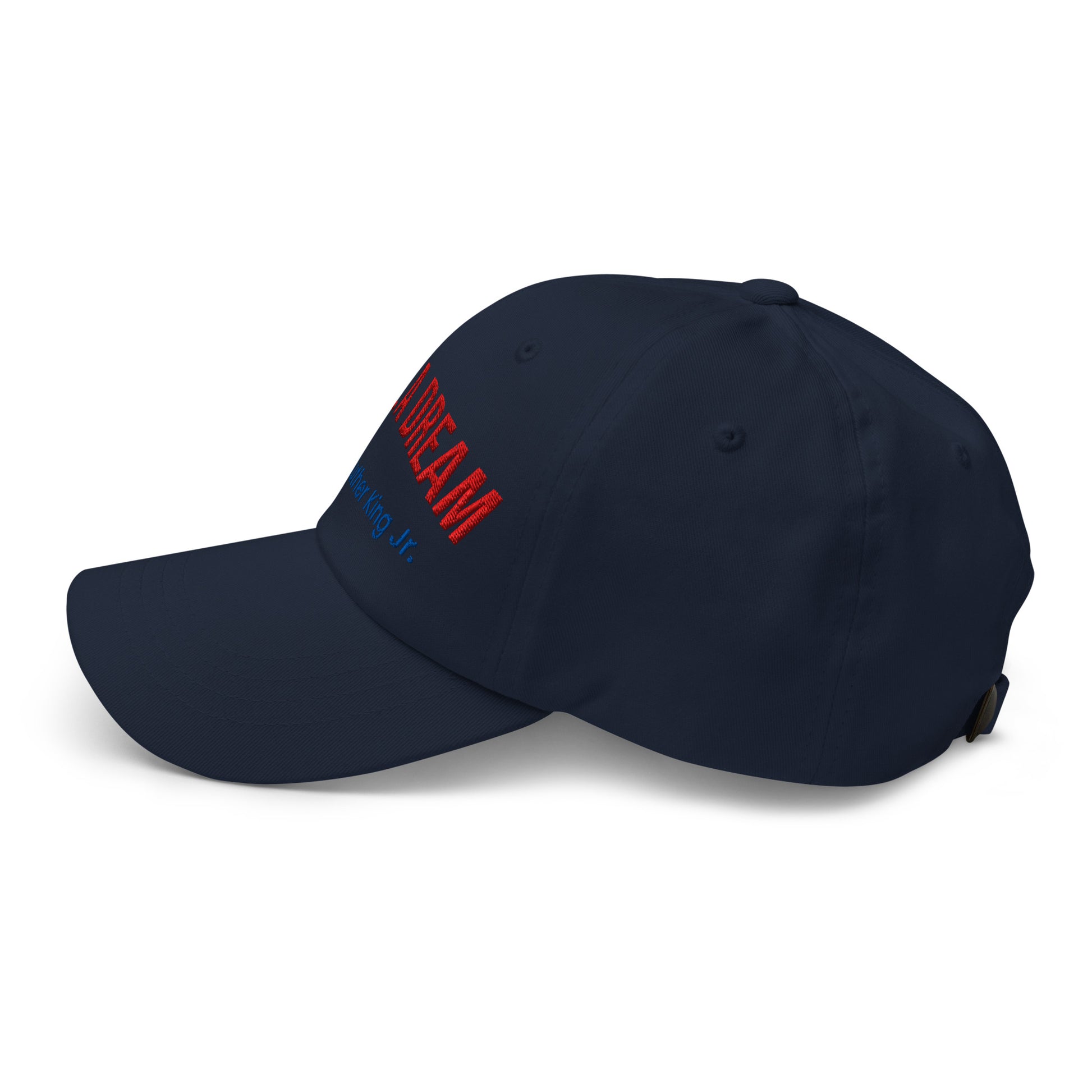 Dad hat - I have a dream Dad Hat Refine Zone
