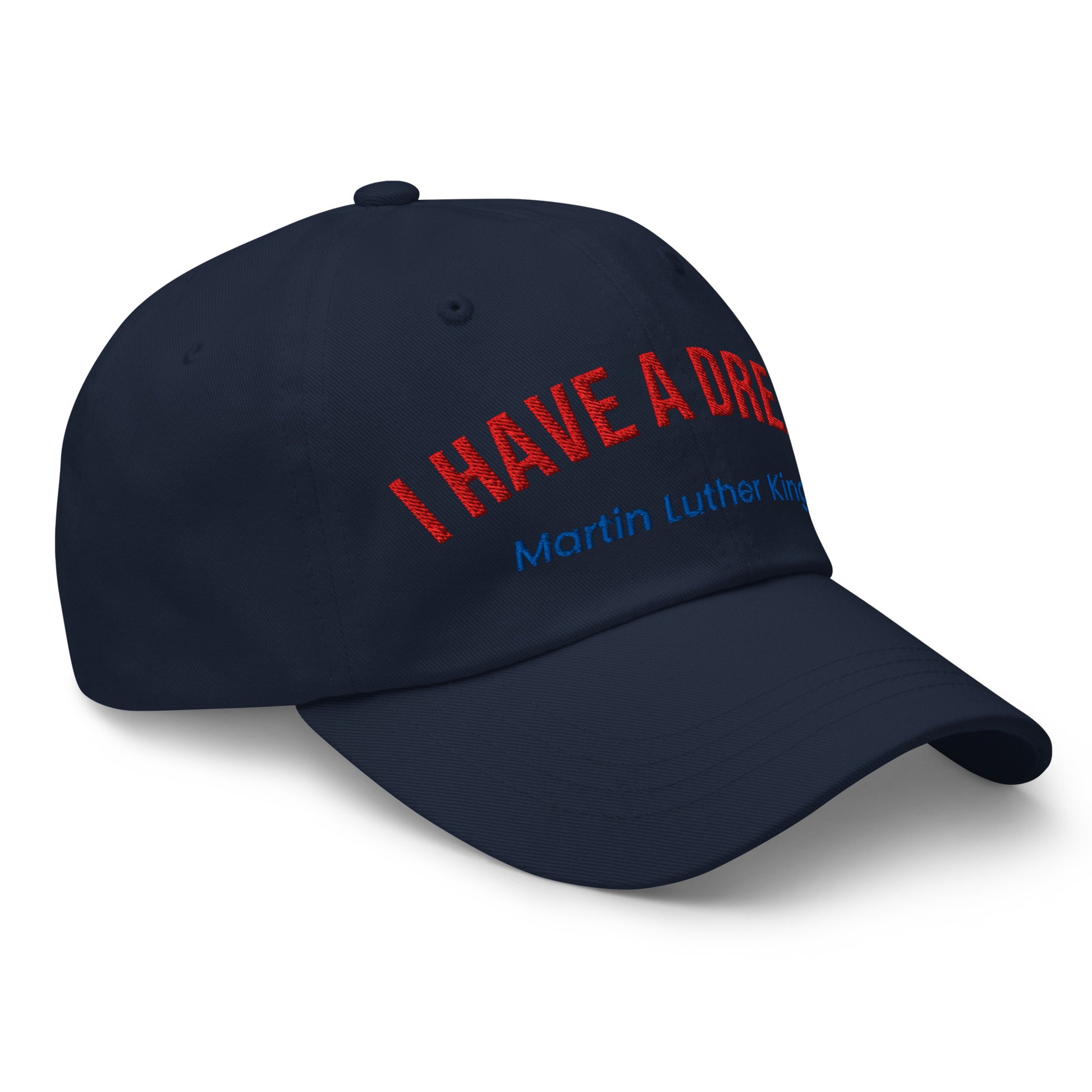 Dad hat - I have a dream Dad Hat Refine Zone